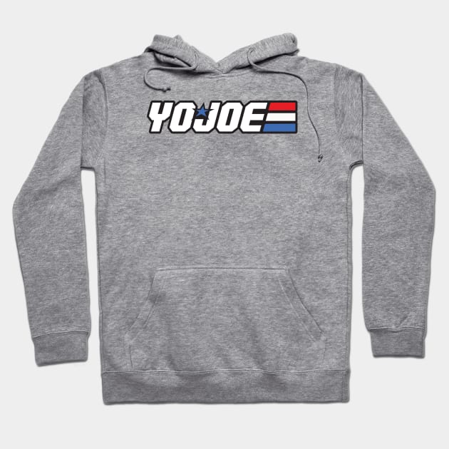 YO JOE Hoodie by JP